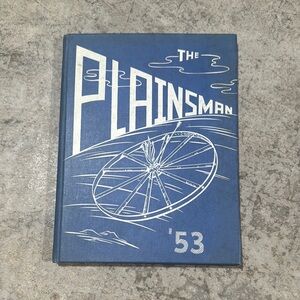 'The Plainsman’ class of 1953 yearbook, Laramie WY